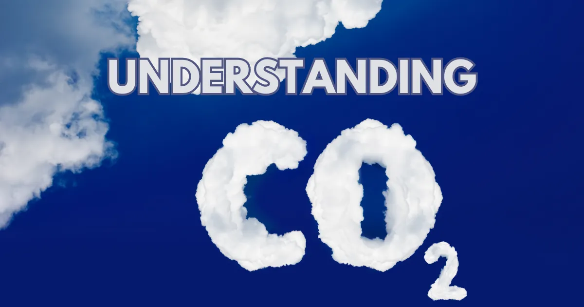 Understanding CO2