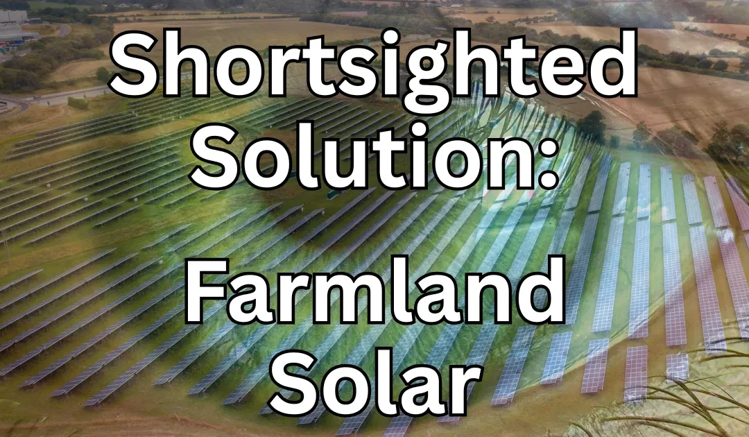 The Land Dilemma: Why High-Integrity Carbon Removal on Farmland Outshines Subsidized Solar