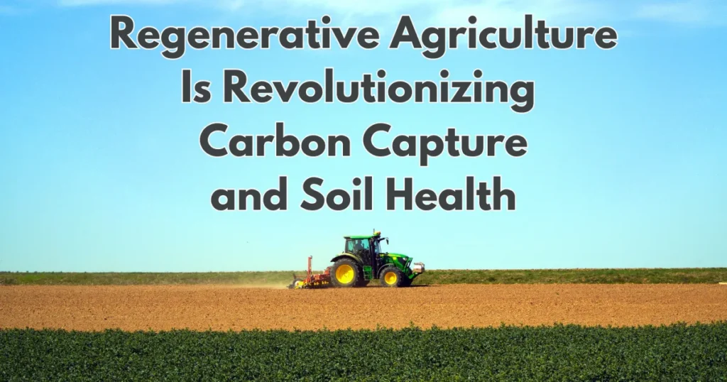 Regenerative Agriculture