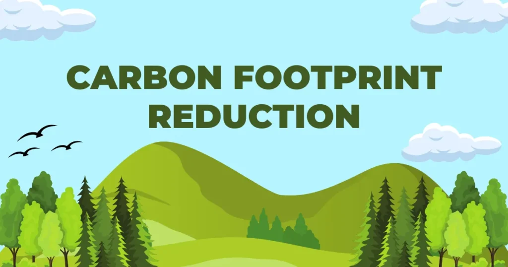 carbon footprint reduction carbon footprint reduction