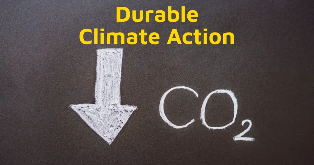 Durable Climate Action