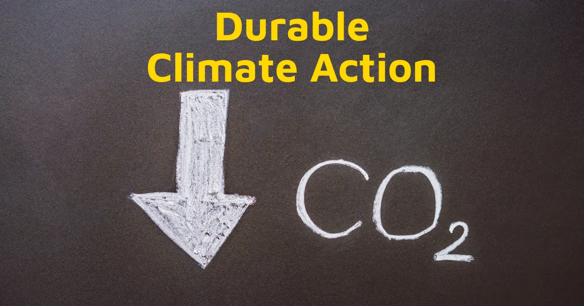 Durable Climate Action